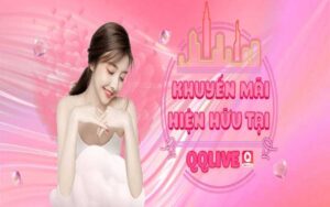 khuyến mãi qqlive